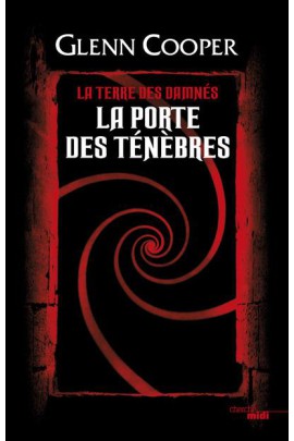 LA TERRE DES DAMNES