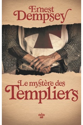 LE MYSTERE DES TEMPLIERS