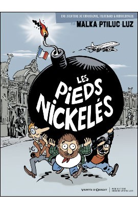 LES PIEDS NICKELES VUS PAR... T01