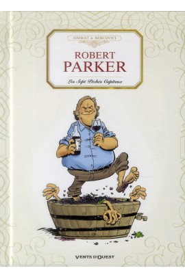 ROBERT PARKER : LES SEPT PECHES CAPITEUX