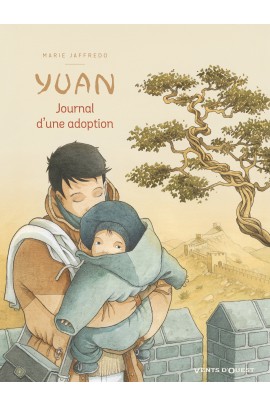 YUAN, JOURNAL D'UNE ADOPTION
