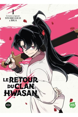 LE RETOUR DU CLAN HWASAN T1