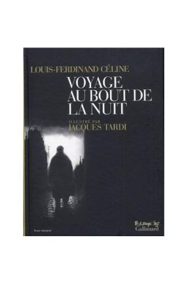 VOYAGE AU BOUT DE LA NUIT