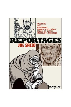 PALESTINE, IRAK, KUSHINAGAR, FEMMES TCHETCHENES, CRIMES DE GUERRE, IMMIGRANTS AFRICAINS
