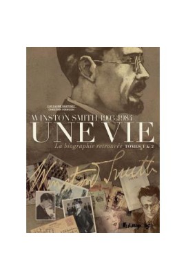 WINSTON SMITH (1903-1984). LA BIOGRAPHIE RETROUVEE