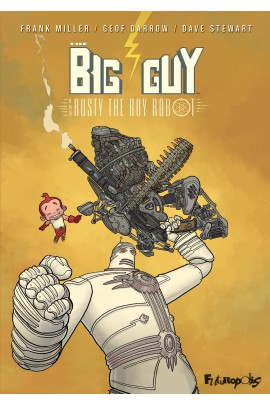 THE BIG GUY AND RUSTY THE BOY ROBOT