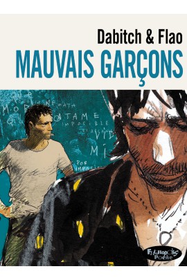 MAUVAIS GARCONS