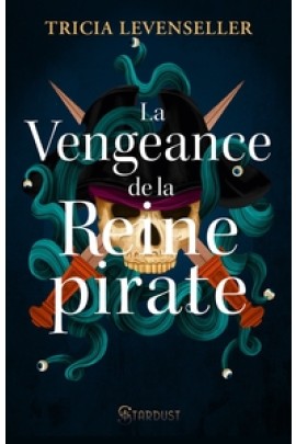 LA VENGEANCE DE LA REINE PIRATE