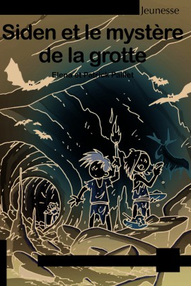 SIDEN ET LE MYSTERE DE LA GROTTE