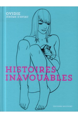 HISTOIRES INAVOUABLES
