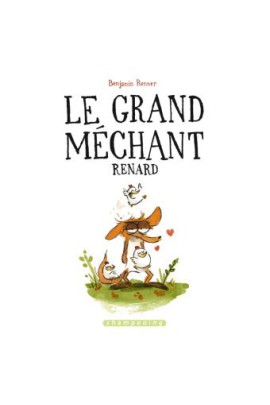 LE GRAND MECHANT RENARD