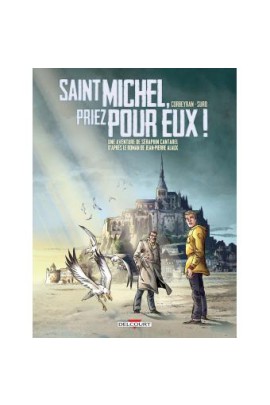 SAINT MICHEL, PRIEZ POUR EUX !