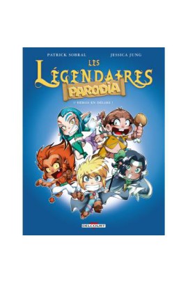 HEROS EN DELIRE !