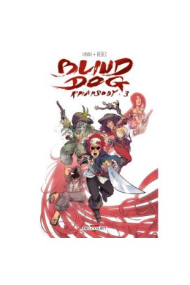 BLIND DOG RHAPSODY T03