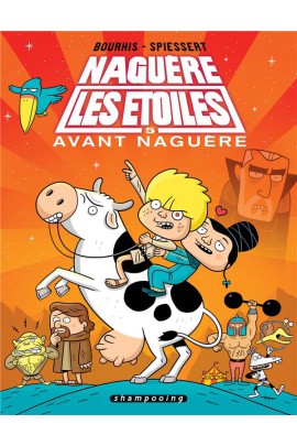 NAGUERE LES ETOILES T05