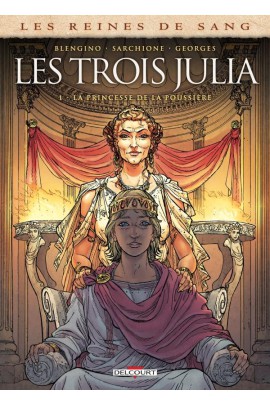 LES REINES DE SANG - LES TROIS JULIA T01