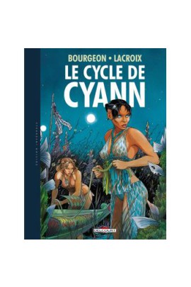 LE CYCLE DE CYANN - INTEGRALE