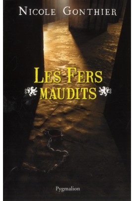 LES FERS MAUDITS
