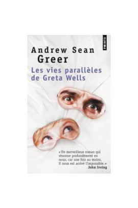 LES VIES PARALLELES DE GRETA WELLS