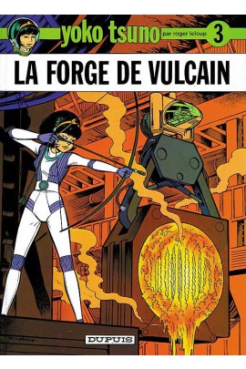 LA FORGE DE VULCAIN