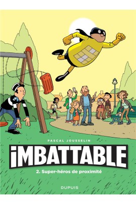 SUPER-HEROS DE PROXIMITE