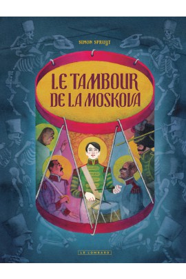 LE TAMBOUR DE LA MOSKOVA