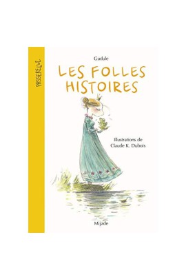FOLLES HISTOIRES (LES) NOUVELLE EDITION