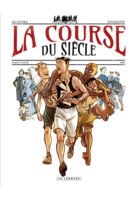 LA COURSE DU SIECLE