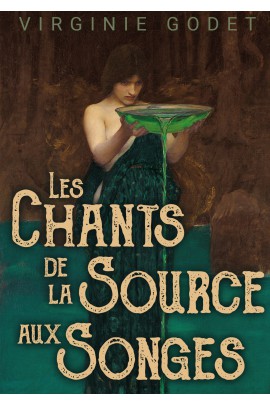 LES CHANTS DE LA SOURCE AUX SONGES