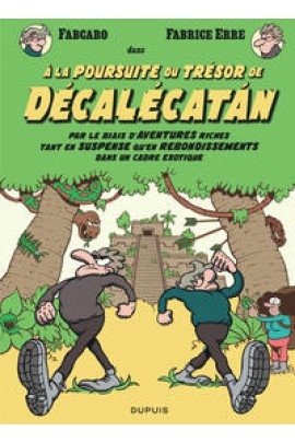 A LA POURSUITE DU TRESOR DE DECALECATAN