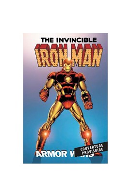 IRON MAN : LA GUERRE DES ARMURES