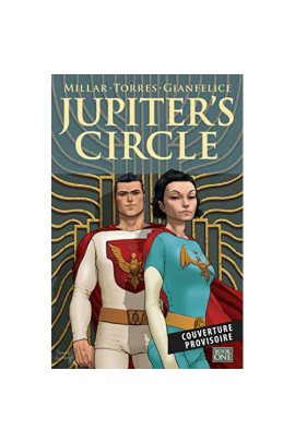 JUPITER'S LEGACY: PRELUDE