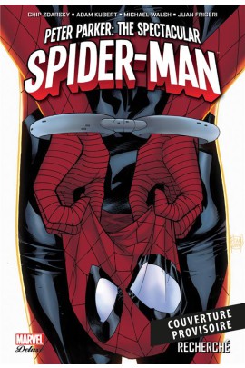 PETER PARKER: THE SPECTACULAR SPIDER-MAN T01