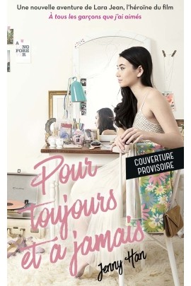 POUR TOUJOURS ET A JAMAIS (NETFLIX)