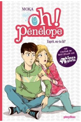 OH ! PENELOPE - ESPRIT ES-TU LA ? T2