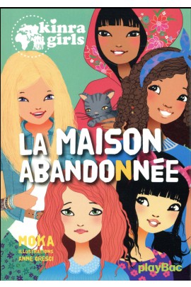 LA MAISON ABANDONNEE
