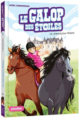 LE GALOP DES ETOILES - UN CHEVAL POUR ARIANA T1