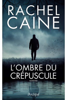 L'OMBRE DU CREPUSCULE