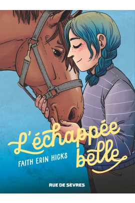 L'ECHAPPEE BELLE