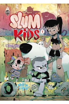 SLUM KIDS T01