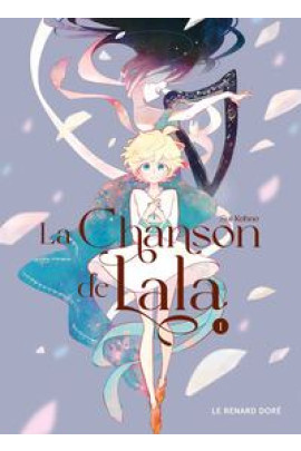 LA CHANSON DE LALA T01