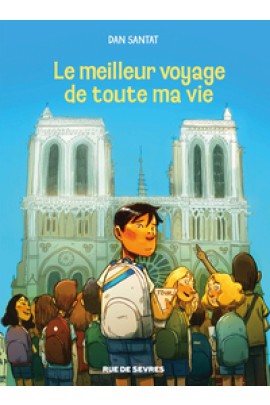 LE MEILLEUR VOYAGE DE TOUTE MA VIE