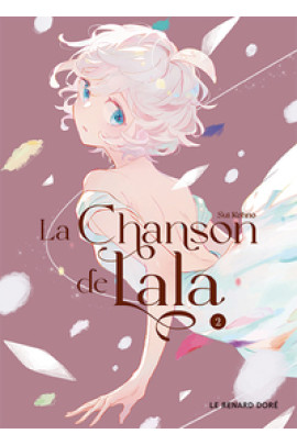 LA CHANSON DE LALA T02