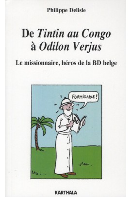 LE MISSIONNAIRE, HEROS DE LA BD BELGE