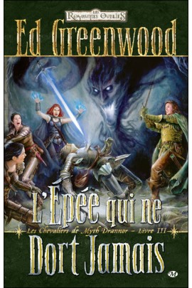 L'EPEE QUI NE DORT JAMAIS