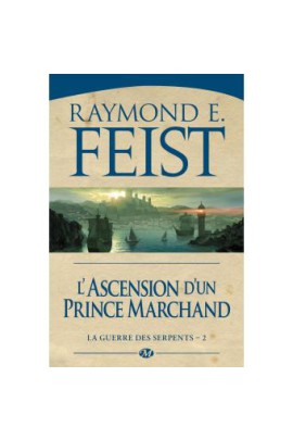 L'ASCENSION D'UN PRINCE MARCHAND