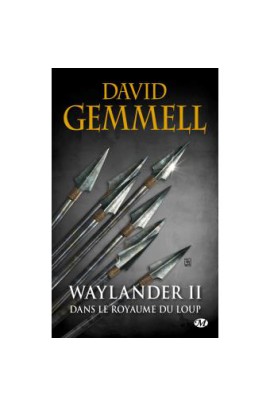 II : DANS LE ROYAUME DU LOUP (REEDITION 30 ANS)