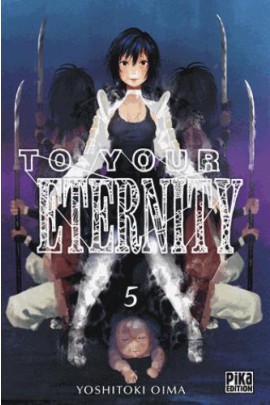 TO YOUR ETERNITY T05