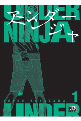 UNDER NINJA T01