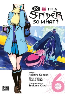 SO I'M A SPIDER, SO WHAT? T06